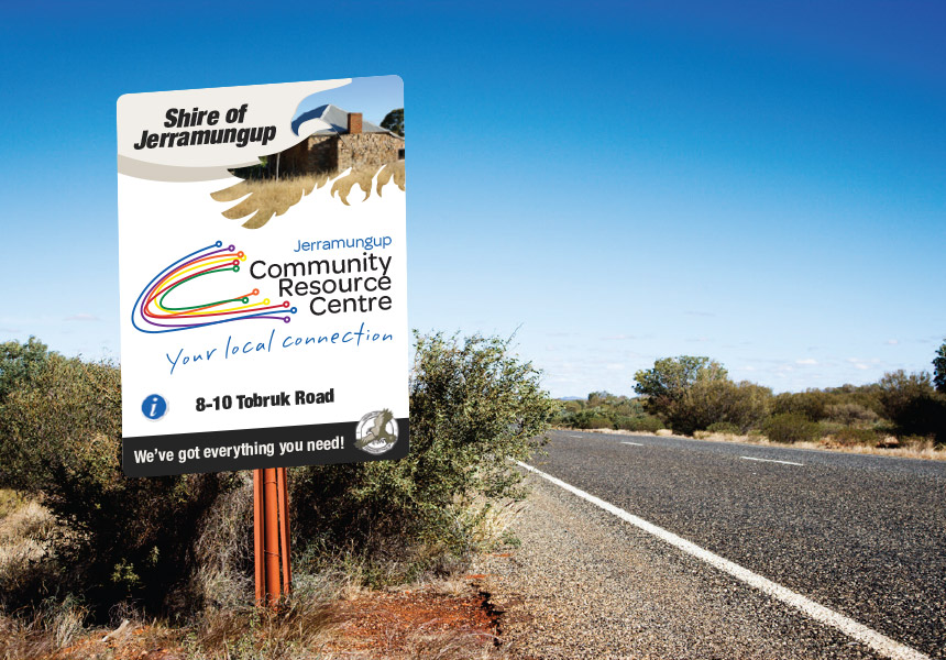 Roadside signage for Jerramungup Community Resource Centre, Western Australia.